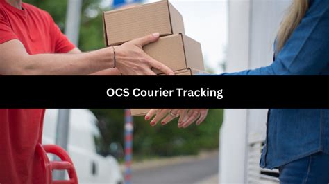 track your shipment ocs.